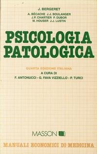 9788821428654: Psicologia patologica (Manuali economici di medicina)