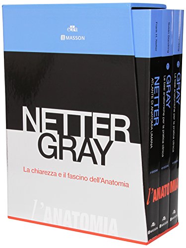 9788821439179: Netter Gray. L'anatomia. La chiarezza e il fascino dell'anatomia: Anatomia del Gray. Le basi anatomiche per la pratica clinica-Atlante di anatomi a umana
