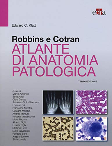 Imagen de archivo de Robbins e Cotran. Atlante di anatomia patologica a la venta por medimops