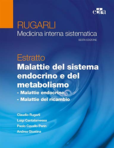 Beispielbild fr Rugarli. Medicina interna sistematica. Estratto: Malattie del sistema endocrino e del metabolismo zum Verkauf von Buchpark