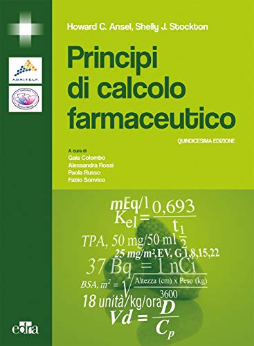 Stock image for PRINCIPI DI CALCOLO FARMACEUTICO 15 ED. for sale by Brook Bookstore