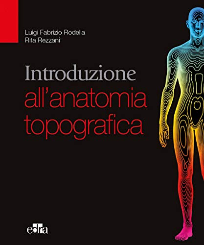 9788821444555: Introduzione all'anatomia topografica