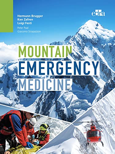 Stock image for Mountain Emergency Medicine for sale by libreriauniversitaria.it