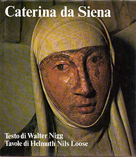 Caterina da Siena (9788821501098) by Walter Nigg