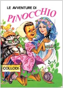 Le avventure di Pinocchio (I più bei libri per ragazzi) - Collodi, Carlo
