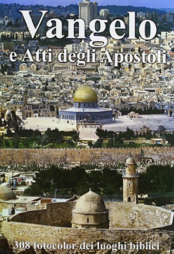 Il Vangelo e gli Atti degli apostoli.