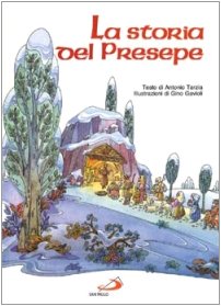 9788821515873: La Storia Del Presepe