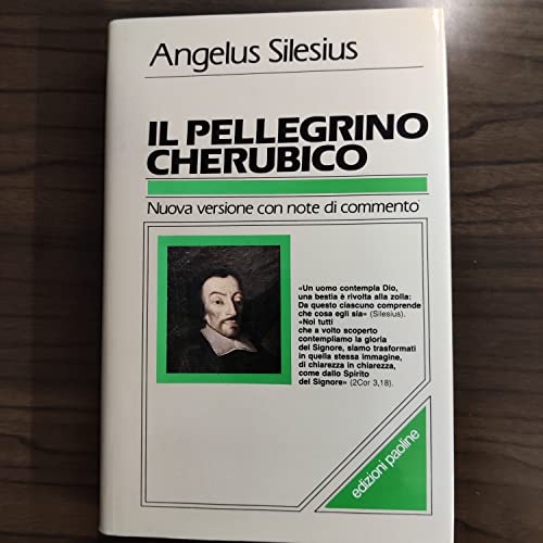 9788821518416: Il Pellegrino Cherubico