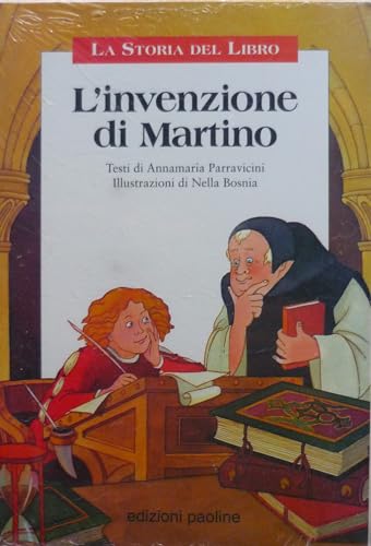 Stock image for L'invenzione di Martino. La storia del libro (Storia e storie) for sale by medimops