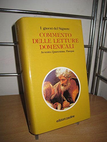 Stock image for I giorni del Signore. Commento delle letture domenicali: 2 (Manuali liturgici) for sale by medimops