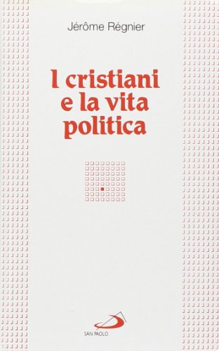 9788821527128: I cristiani e la vita politica (I compact)