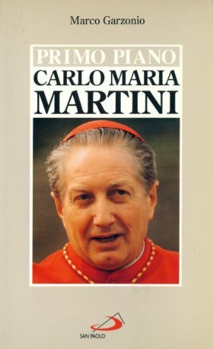 9788821527265: Carlo Maria Martini (Primo piano)