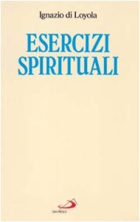 9788821531484: Esercizi spirituali (Spiritualit. Maestri. Prima serie)