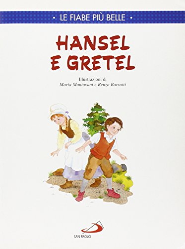 Hansel e Gretel (Racconti fiabeschi)