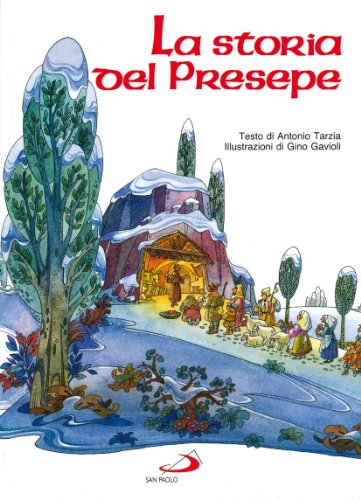 Stock image for La storia del presepe for sale by libreriauniversitaria.it