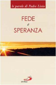 Beispielbild fr Fede e speranza (Le centoparole) zum Verkauf von medimops