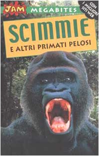 Beispielbild fr Scimmie e altri primati pelosi (Jam. Megabites) zum Verkauf von medimops