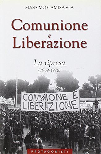 Beispielbild fr Comunione e Liberazione. La ripresa (1969-1976) zum Verkauf von medimops