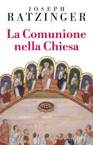 Beispielbild fr La Comunione Nella Chiesa zum Verkauf von Windows Booksellers