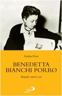 9788821552243: Benedetta Bianchi Porro (I protagonisti)