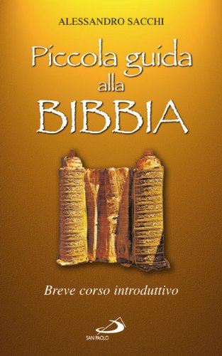 Imagen de archivo de Piccola guida alla Bibbia. Breve corso introduttivo a la venta por medimops