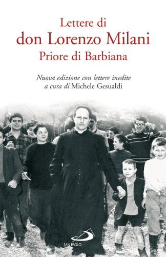 9788821560002: Lettere di don Lorenzo Milani. Priore di Barbiana