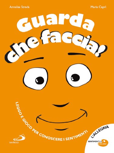 Stock image for Guarda che faccia! for sale by medimops