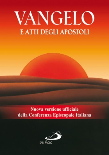 9788821563324: Vangelo e Atti degli apostoli. Nuova versione ufficiale della Conferenza Episcopale Italiana (Vangelo. Nuovo Testamento. Testi)