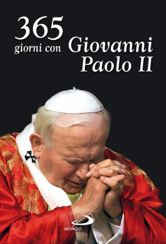 9788821566127: 365 giorni con Giovanni Paolo II (Agende. Diari)