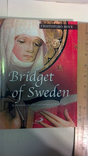 Beispielbild fr Bridget of Sweden zum Verkauf von AwesomeBooks