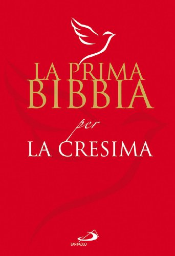 Beispielbild fr La prima Bibbia per la cresima zum Verkauf von Brook Bookstore