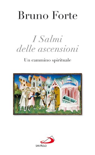 Beispielbild fr I salmi delle ascensioni. Un cammino spirituale zum Verkauf von libreriauniversitaria.it