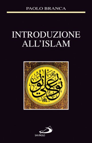 Stock image for Introduzione all'Islam for sale by libreriauniversitaria.it