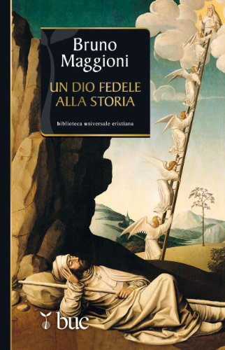 Stock image for Un Dio fedele alla storia for sale by Brook Bookstore