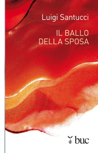 Stock image for Il ballo della sposa for sale by medimops