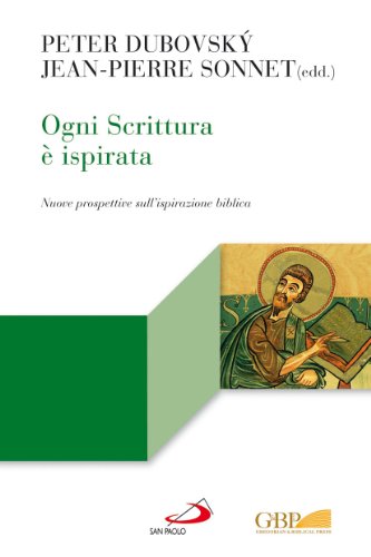 9788821577796: Ogni Scrittura  ispirata. Nuove prospettive sull'ispirazione biblica (Lectio)