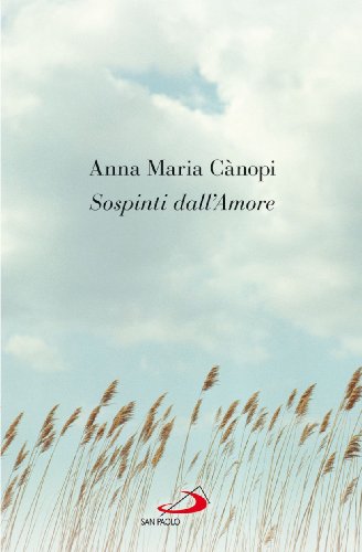 Stock image for Sospinti dall'amore Cnopi, Anna Maria for sale by Librisline