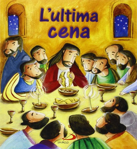 Imagen de archivo de L'ultima cena a la venta por Revaluation Books
