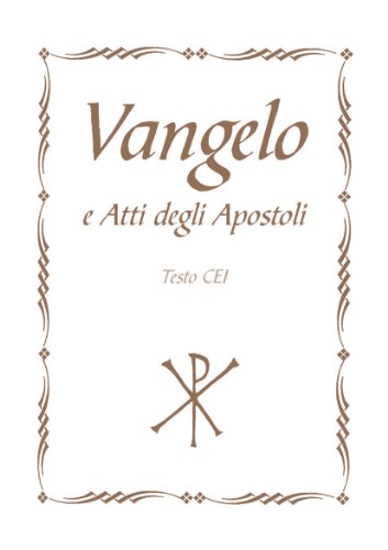 Beispielbild fr Vangelo e Atti degli Apostoli zum Verkauf von medimops