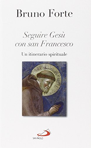 Beispielbild fr Seguire Ges con san Francesco. Un itinerario spirituale zum Verkauf von libreriauniversitaria.it