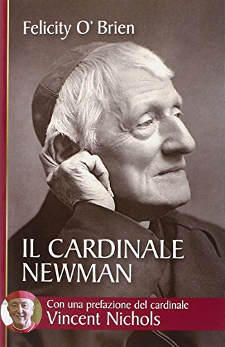 Stock image for Il cardinale Newman. for sale by libreriauniversitaria.it