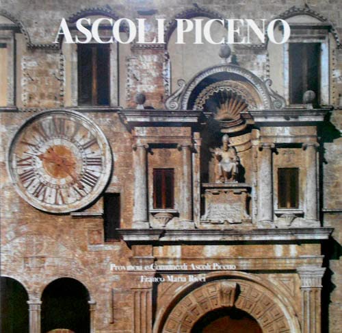 9788821606212: Ascoli Piceno (Grand tour)