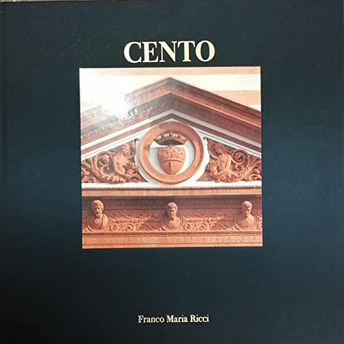9788821606519: Cento (in the Grand Tour Luxury Edition series)