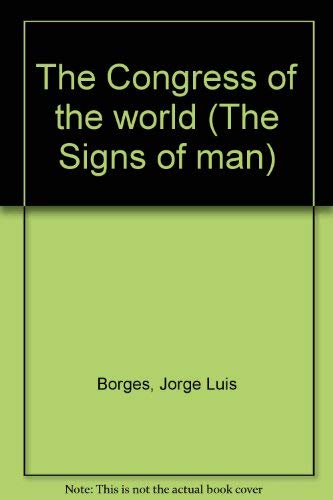 9788821630088: The Congress of the world (The Signs of man)