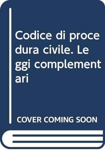 9788821729577: Codice di procedura civile. Leggi complementari