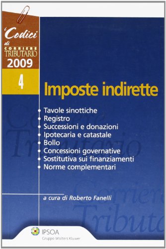 Imposta valore aggiunto: Legislazione in vigore al 1o gennaio 1986 : annotata e coordinata con le piuÌ€ rilevanti istruzioni ministeriali ed ... della riforma tributaria") (Italian Edition) (9788821730276) by Unknown Author