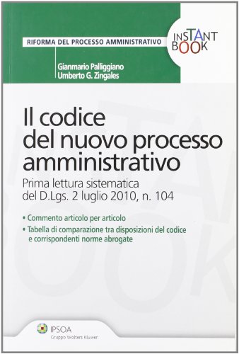 Stock image for Il codice del nuovo processo amministrativo for sale by Apeiron Book Service