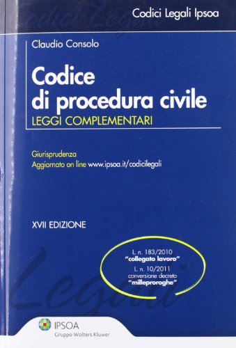 9788821734731: Codice di procedura civile. Leggi complementari