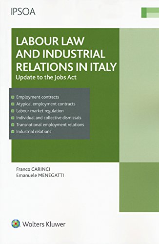 Stock image for Labour law and industrial relations in Italy. Update to the Jobs Act for sale by libreriauniversitaria.it