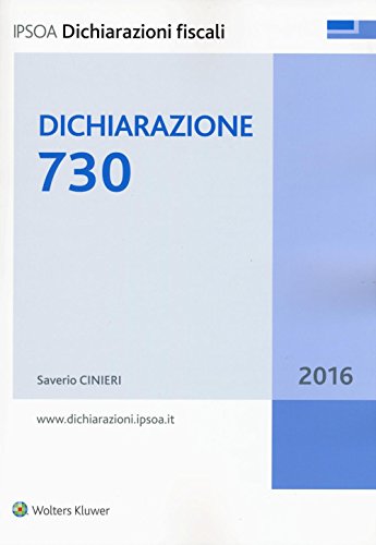 9788821755798: Dichiarazione 730 (Dichiarazioni fiscali)